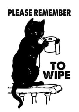 REMEMBER TO WIPE WHITE