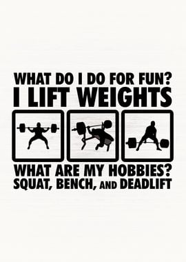 I Lift Weights