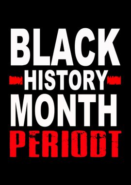 Black History Month Period