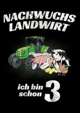 Nachwuchs Landwirt 3 Jahre