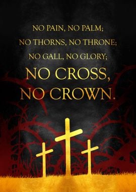 No Cross No Crown Penn