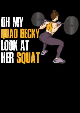 Oh My Quad Becky 