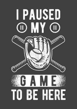 Baseball Gift Funny Saying