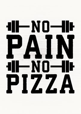 No Pain No Pizza