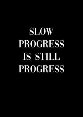 Progress Quote