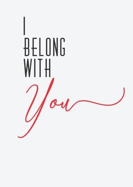 i belong with you