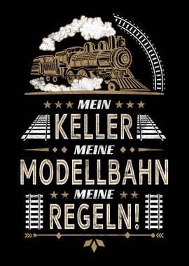 Spruch Modelleisenbahn