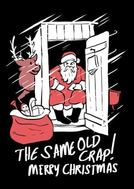 Same Old Crap Christmas Fa