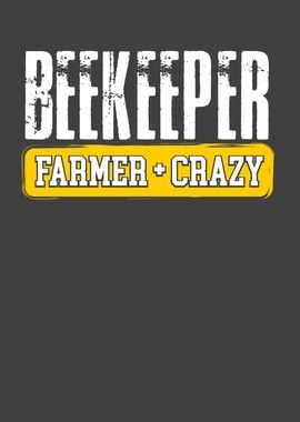 Beekeeper farmer crazy