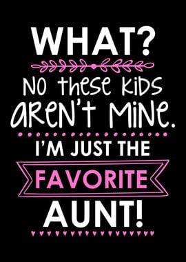 Just The Favorite Aunt