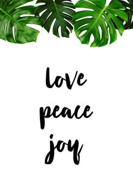 Love Peace Joy