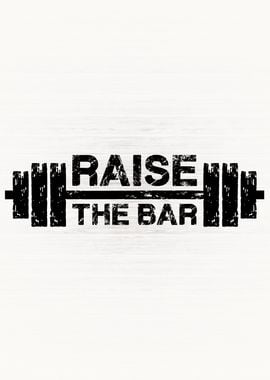 Raise The Bar Barbell