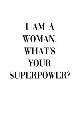 Woman Superpower Quote