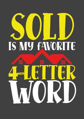 Sold is my favorite word