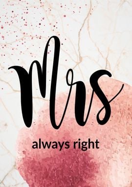 Mrs Always Right