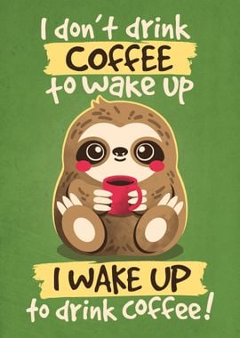 Coffee sloth