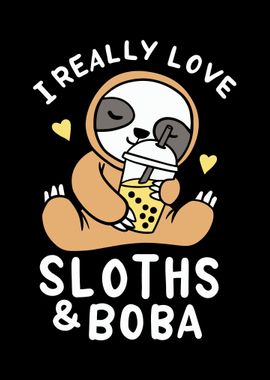 I Really Love Sloths Boba