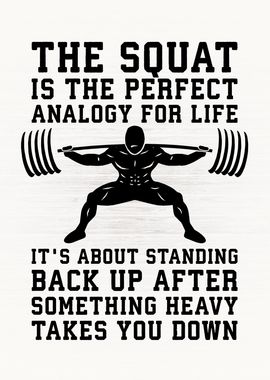 Squat Is Analogy For Life