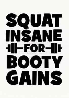 Squat Insane Booty Gains