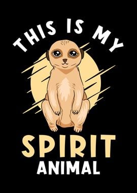 Meerkat Spirit Animal