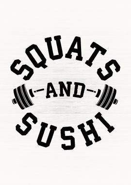 Squats and Sushi