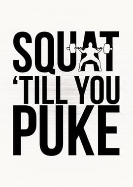 Squat Til You Puke