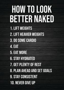 How To Look Better Naked