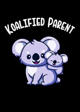 Koalified Parent Koala