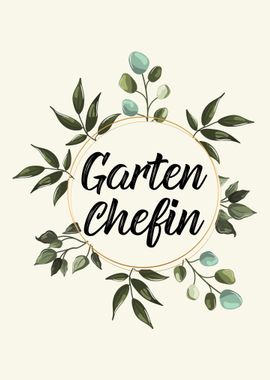 Garten Chefin