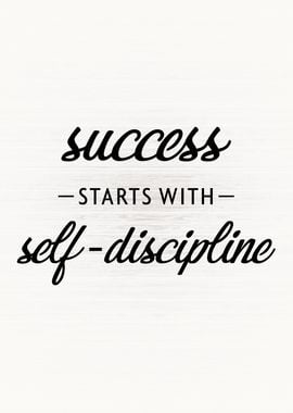 Success and Discipline