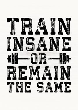 Train Insane