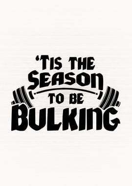 Bulking Season Christmas