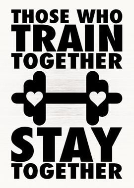 Train and Stay Together