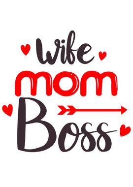 Best Mom Boss best Mother