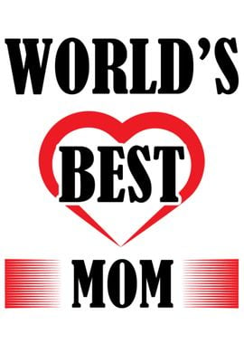 World best Mom Quotes