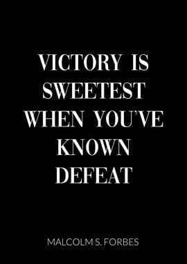 Victory Forbes Quote