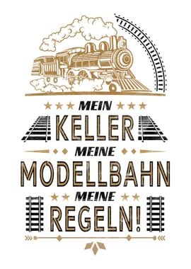 Netter Modellbahn Spruch