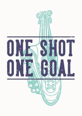 ONE SHOT ONE GOAL SOCCER