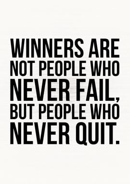 Winners Never Quit