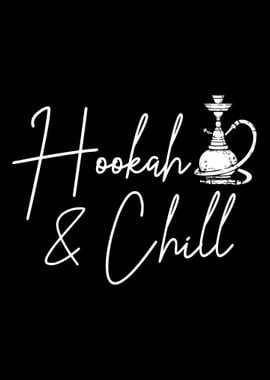 Shisha Hookah And Chill