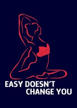 Yoga Easy doesnt Change