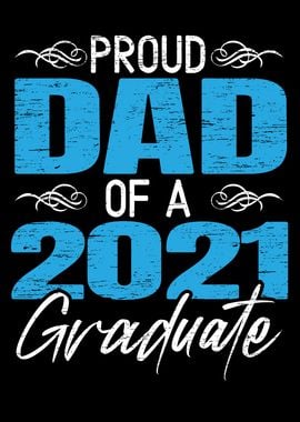 Dad Of A 2021 Graduate