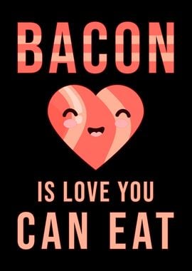 Bacon Saying