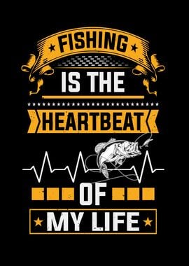 Fishing Pulse Of My Life