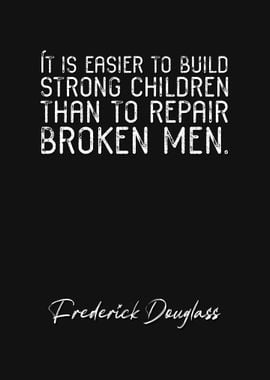 Frederick Douglass Quote 1