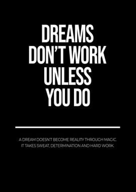 Dream Dont Work