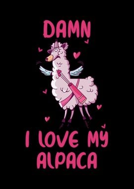 Damn I love my Alpaca