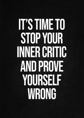 Prove Yourself Wrong