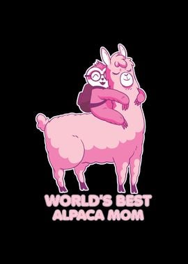 Worlds best Alpaca Mom