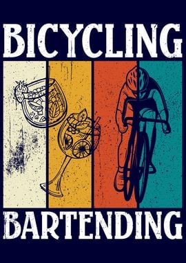 Bicycling and Bartending